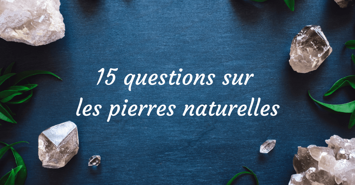 Les pierres de guérison pour démarrer 2020